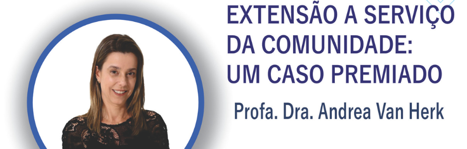 Docência em Diálogo - Extensão a serviço da comunidade: um caso premiado