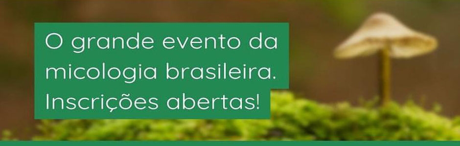 Banner do décimo congresso brasileiro de micologia - de 19 a 23 de setembro, em Belo Horizonte. Inscrições abertas