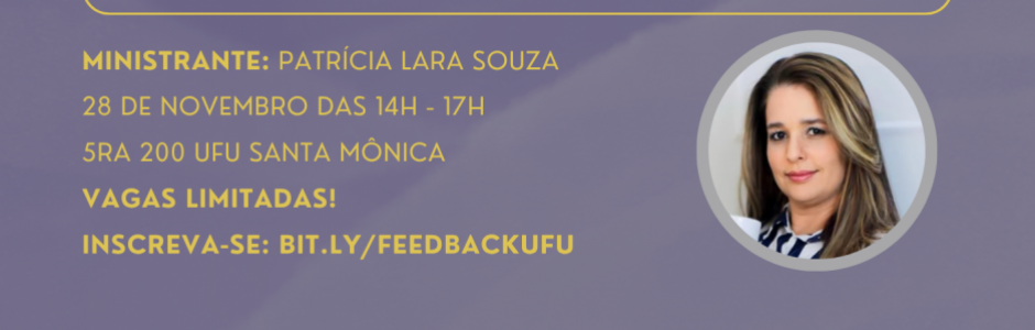 Mais informações sobre a Oficina de Feedback