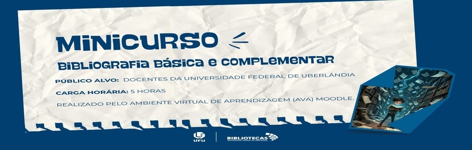 Grupo de Trabalho Pedagógico oferece Minicurso Bibliografia Básica e Complementar