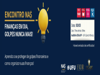 Encontro NAS - Finanças em dia, Golpes nunca mais!
