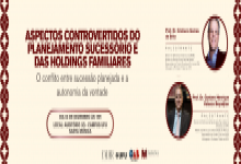 Banner Palestra: Aspectos Controvertidos do Planejamento Sucessório e das Holdings Familiares