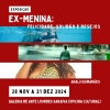 Banner exposição EX-MENINA: Felicidade, Solidão e Desejos